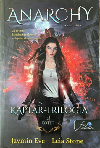 Leia Stone Jaymin Eve - Anarchy - Anarchia