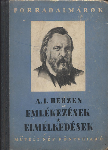 Herzen A. I. - Eml�kez�sek �s elm�lked�sek (szemelv�nyek)