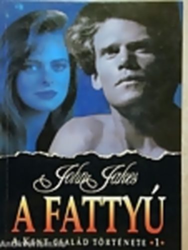 John Jakes - A fatty - A Kent csald trtnete 1.