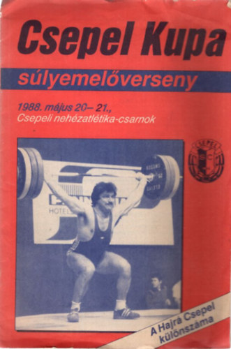Bogdn Zoltn Bang Ferenc - Csepel Kupa slyemelverseny 1988. mjus 20-21., Csepeli nehzatltika-csarnok