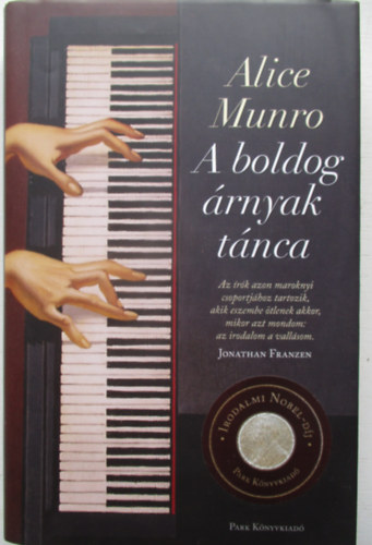Alice Munro - A boldog rnyak tnca