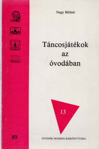 Nagy Bln - Tncosjtkok az vodban