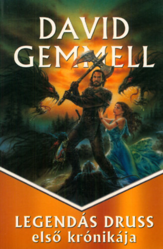 David Gemmell - Legends Druss els krnikja