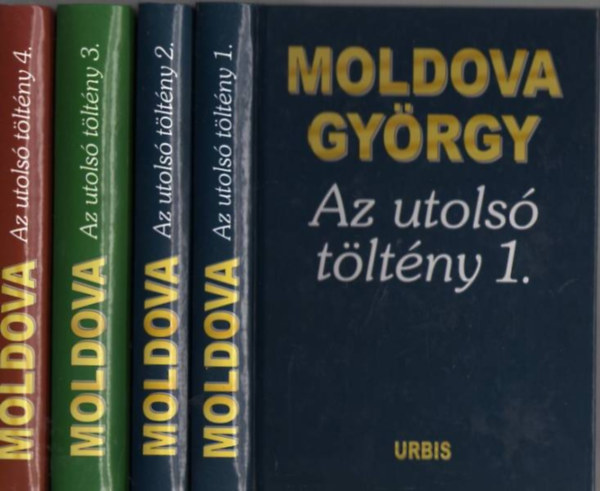 Moldova Gy�rgy - Az utols� t�lt�ny 1-4.