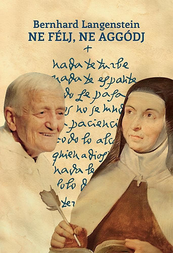 Bernhard Langenstein - Ne f�lj, ne agg�dj - A bizalom �neke