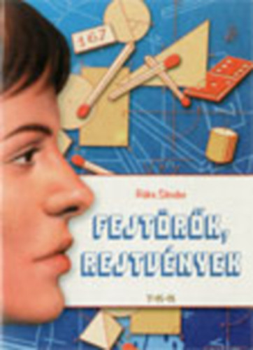 Rka Sndor - Fejtrk, rejtvnyek