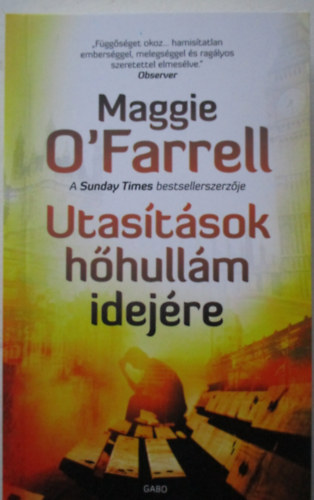 Maggie O'Farrell - Utastsok hhullm idejre