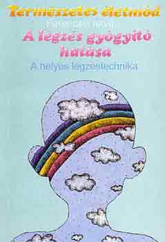 Ferencsik Istv�n - A l�gz�s gy�gy�t� hat�sa