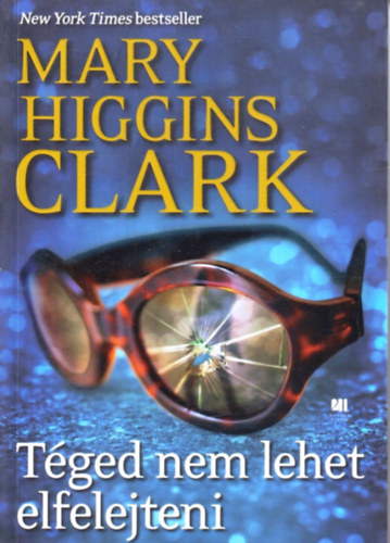 Mary Higgins Clark - T�ged nem lehet elfelejteni