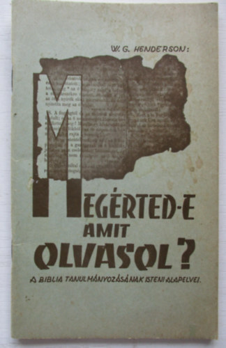 W. G. Henderson - Megrted-e amit olvasol?