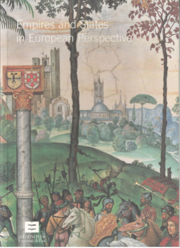 Steven Ellis  (editor) - Empiers and States in European Perspective