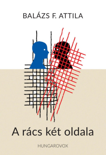 Bal�zs F. Attila - A r�cs k�t oldala