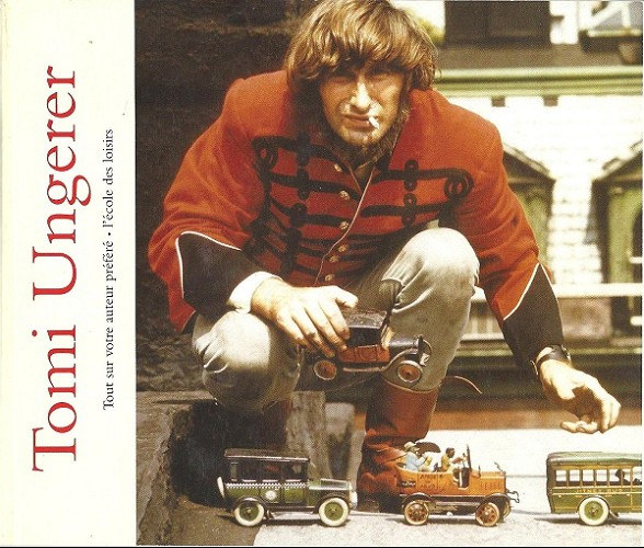 Tomi Ungerer - Tout sur votre auteur prfr