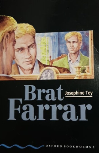 Josephine Tey - Brat Farrar (OBW 5)
