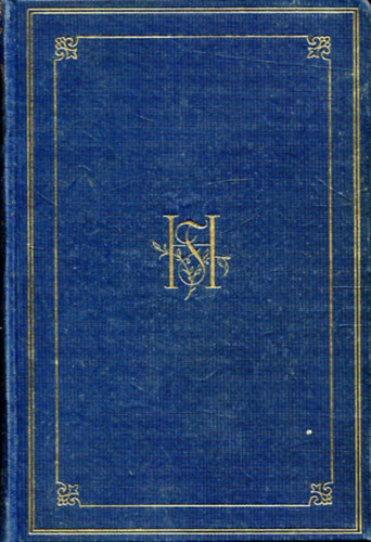 Szerző Herczeg Ferenc - Simon Zsuzsa-Idegenek között (Herczeg Ferenc munkái- Gyűjteményes díszkiadás 8.) - Regény / A nevelőnő naplója