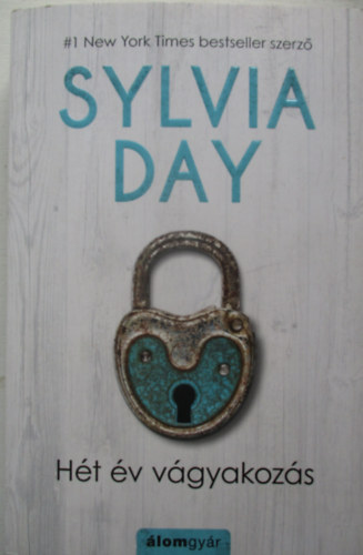 Sylvia Day - Ht v vgyakozs