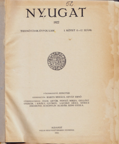 Ignotus  (fszerk.) - Nyugat 1922 I. ktet (1-12. szm)