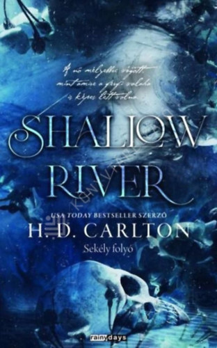 H.D. Carlton - Shallow River-Sekély folyó