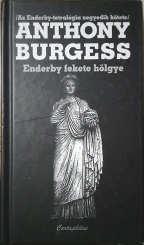 Anthony Burgess - Enderby fekete hlgye