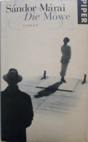 M�rai S�ndor - Die M�we