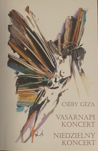 Cs�by G�za - Vas�rnapi koncert - Niedzielny koncert