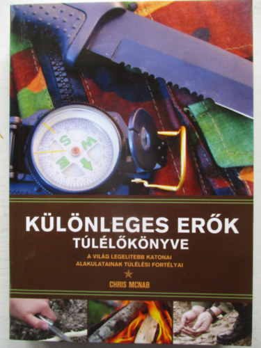 Chris McNab - K�l�nleges er�k t�l�l� k�nyve