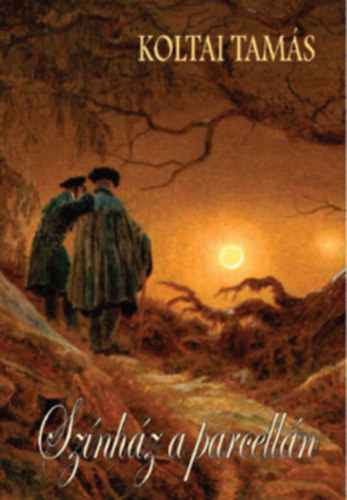 Rem�nyi J�zsef Tam�s  Koltai Tam�s (szerk.) - Sz�nh�z a parcell�n - Essz�k, kritik�k