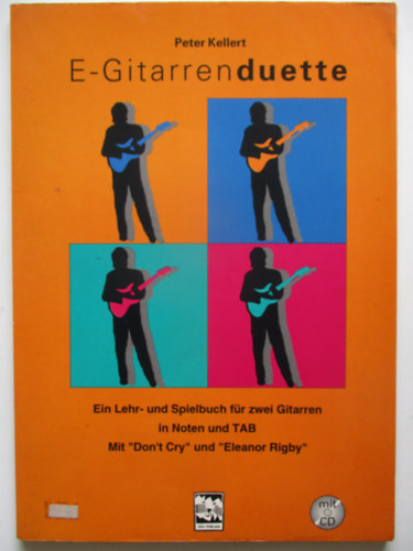 Peter Kellert - E- Gittarenduette +CD