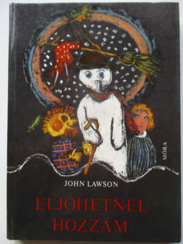 John Lawson - Elj�hetn�l hozz�m