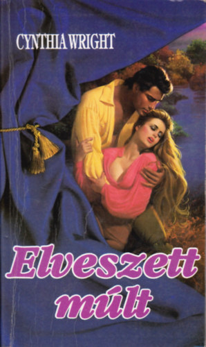 Cynthia Wright - Elveszett múlt