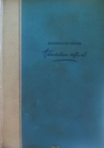 Konsztantin F�gyin - A diadalmas esztend�