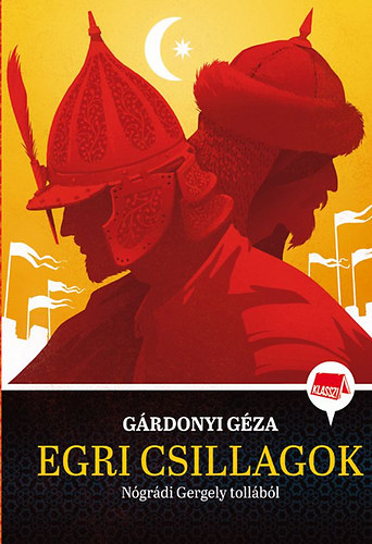 N�gr�di Gergely - Egri csillagok