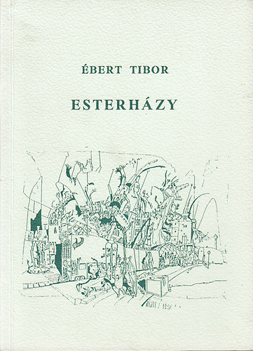 bert Tibor - Esterhzy (Sznpadi jtk)