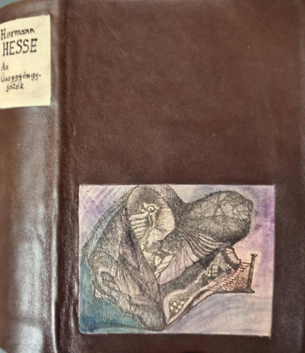 Hermann Hesse - Az veggyngyjtk