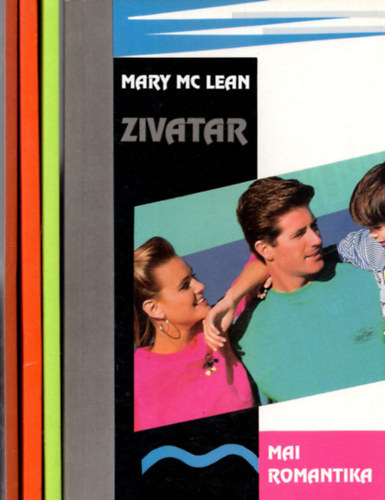 Judith Kay, Mary Mc Lean Ella Assuana - 4 db Mai romantika könyv ( Zivatar + Téves kapcsolás +Vadnyugati idill +Boldogság életveszélyben )