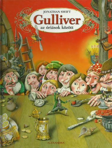 Jonathan Swfit - Gulliver az risok kztt