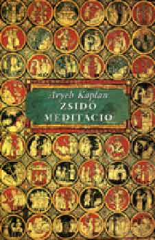 Aryeh Kapln - Zsid meditci