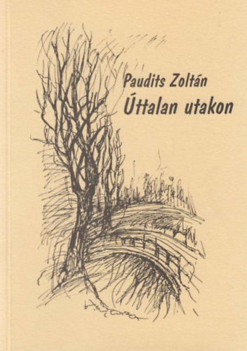 Paudits Zoltn - ttalan utakon