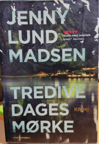 Jenny Lund Madsen - Tredive dages morke