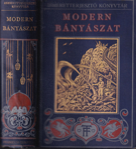 Williams Archibald - A modern bnyszat (Ismeretterjeszt Knyvtr)