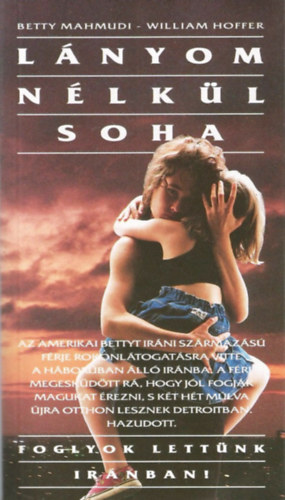 Betty, Hoffer, William Mahmudi - Lnyom nlkl soha