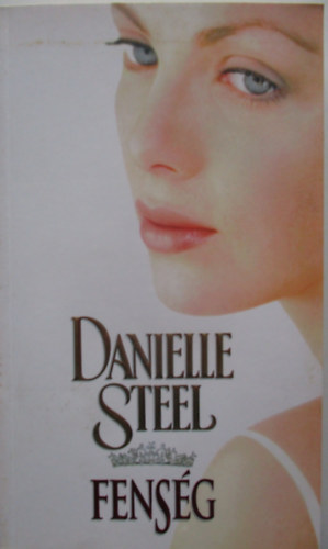 Danielle Steel - Fenség
