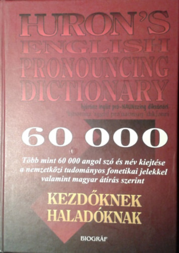 N�dasdy �d�m - Huron's angol kiejt�si k�zik�nyv magyarajk�ak sz�m�ra