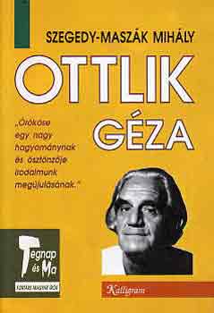 Szegedy-Masz�k Mih�ly - Ottlik G�za