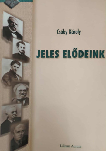 Csky Kroly - Jeles eldeink