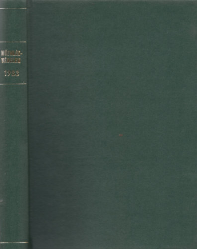 Memlkvdelem - Memlkvdelmi s ptszettrtneti Szemle XXVII. vf. 1985. I-IV.