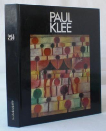 Paul Klee. Das Werk der Jahre 1919-1933. Gemälde, Handzeichnungen, Druckgraphik. Katalog der Ausstellung Kunsthalle Köln.