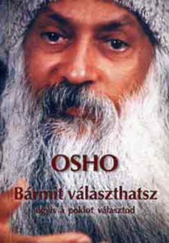 Osho - Brmit vlaszthatsz