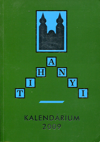 Tihanyi Kalend�rium 2009