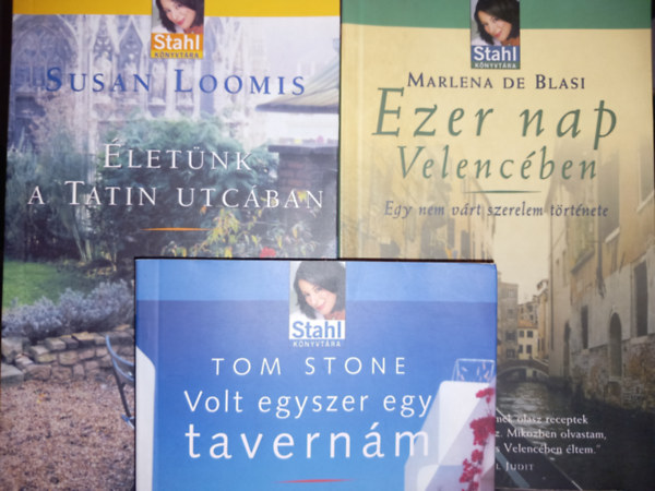 Susan Loomis Marlena de Blasi - Ezer nap Velencben + Volt egyszer egy tavernm + letnk a Tatin utcban (3 m)